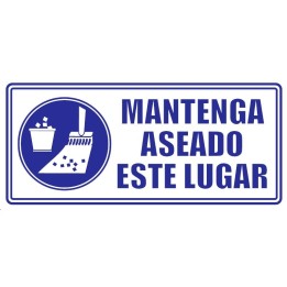 Señal Fotoluminiscente Mantener Aseado este Lugar 30x15