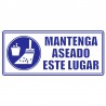 Señal Fotoluminiscente Mantener Aseado este Lugar 30x15
