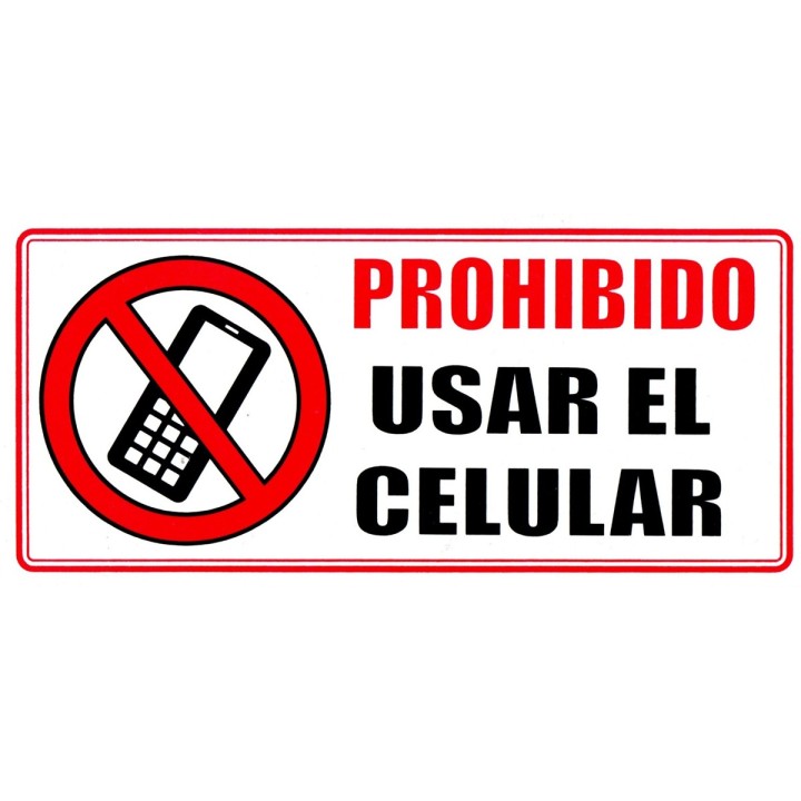 Señal Prohibido Uso Celular 30x15